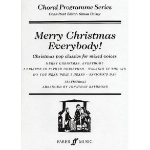 Merry Christmas Everybody! SATB/Piano