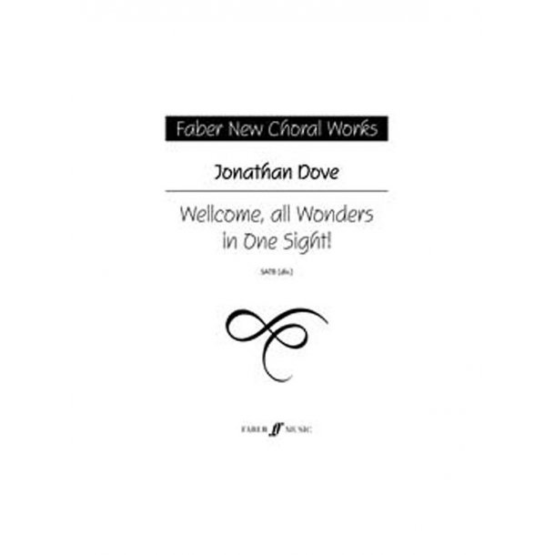 Wellcome, All Wonders. Satb Unacc Fncw