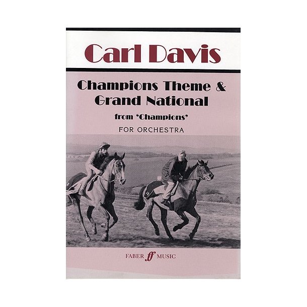 Carl Davis: Champions Theme And Grand National (Score)