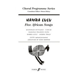 Hamba Lulu - Five African Songs