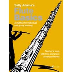 Sally Adams: Flute Basics (Teacher's Book)
