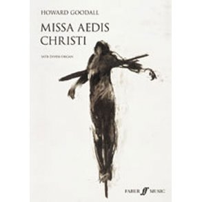 Howard Goodall: Missa Aedis Christi  (Vocal Score)