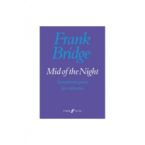 Frank Bridge: Mid Of The Night