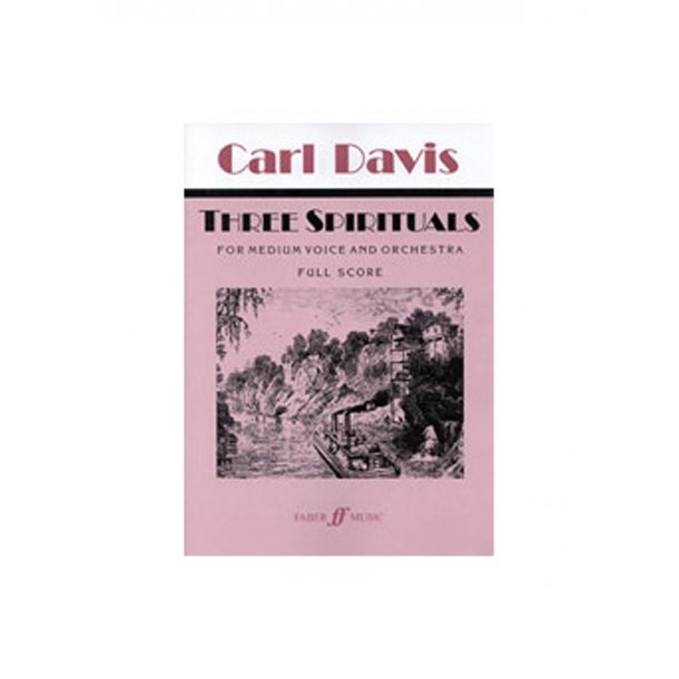 Carl Davis: Three Spirituals For Medium Voice And Orchestra - Full Score