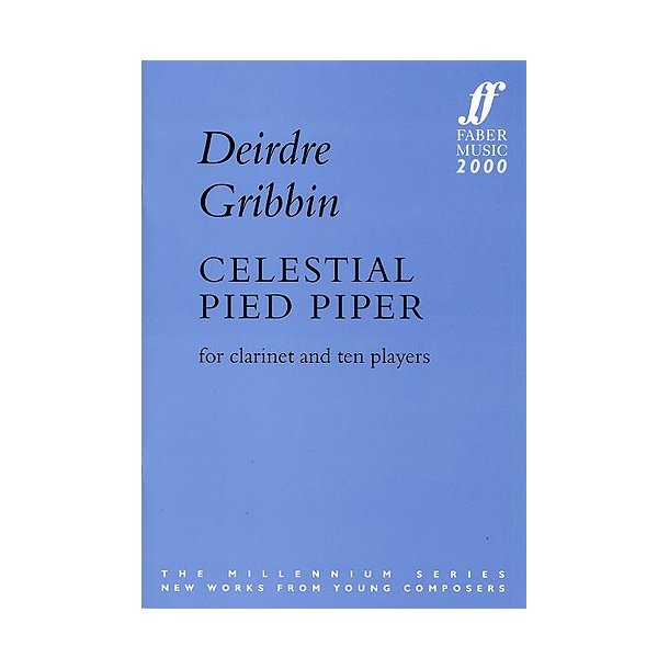 Deirdre Gribbin: Celestial Pied Piper
