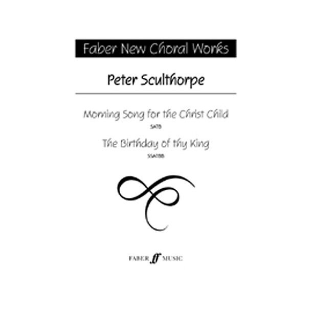 Peter Sculthorpe: Morning Song / Birthday Of Thy King