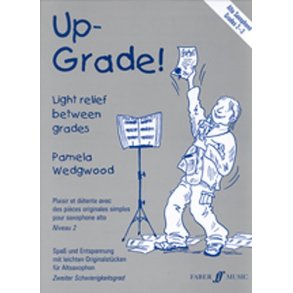 Up-grade! Alto Saxophone Grades 2-3