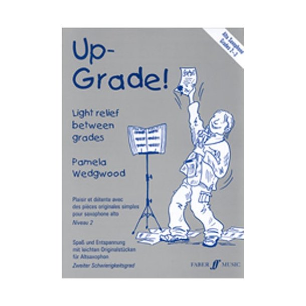 Up-grade! Alto Saxophone Grades 2-3