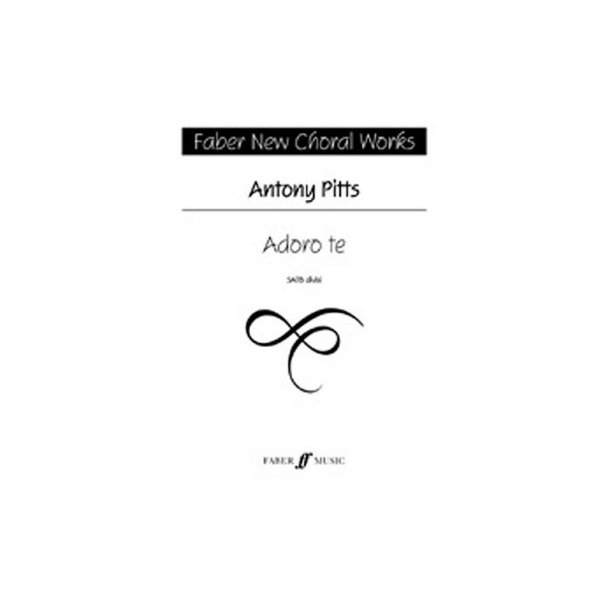 Antony Pitts: Adoro Te (SATB)