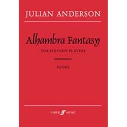 Julian Anderson: Alhambra Fantasy (Score)