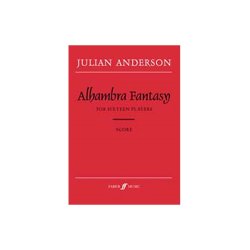 Julian Anderson: Alhambra Fantasy (Score)