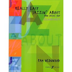 Pamela Wedgwood: Really Easy Jazzin' About (Clarinet)