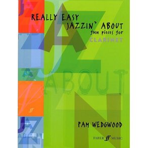 Pamela Wedgwood: Really Easy Jazzin' About (Clarinet)