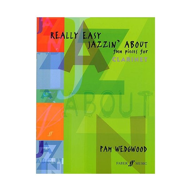Pamela Wedgwood: Really Easy Jazzin' About (Clarinet)