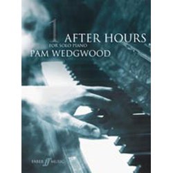 Pamela Wedgwood: After Hours Book 1 (Piano Grades 3-5)