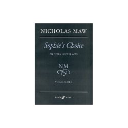 Nicholas Maw: Sophie's Choice (Vocal Score)