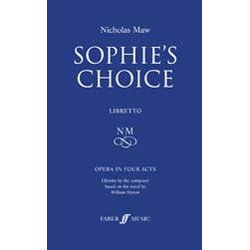 Nicholas Maw: Sophie's Choice (Libretto)