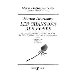 Morten Lauridsen: Les Chansons Des Roses