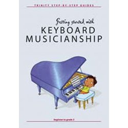 Nicholas Keyworth: Getting Started Keyboard Musicianship