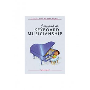 Nicholas Keyworth: Getting Started Keyboard Musicianship