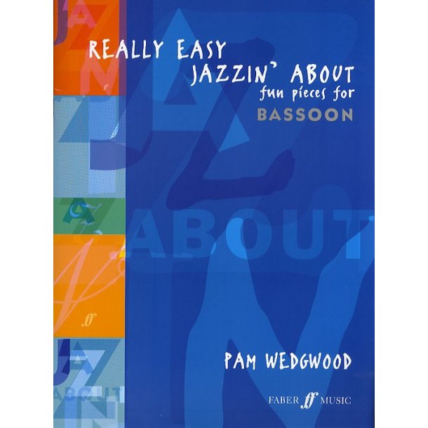 Pamela Wedgwood: Really Easy Jazzin' About (Bassoon)