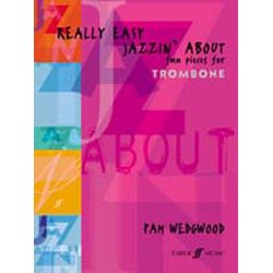 Pamela Wedgwood: Really Easy Jazzin' About (Trombone)
