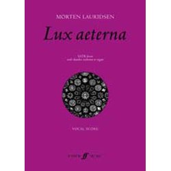 Morten Lauridsen: Lux Aeterna (Vocal Score)