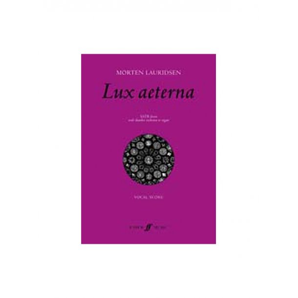 Morten Lauridsen: Lux Aeterna (Vocal Score)