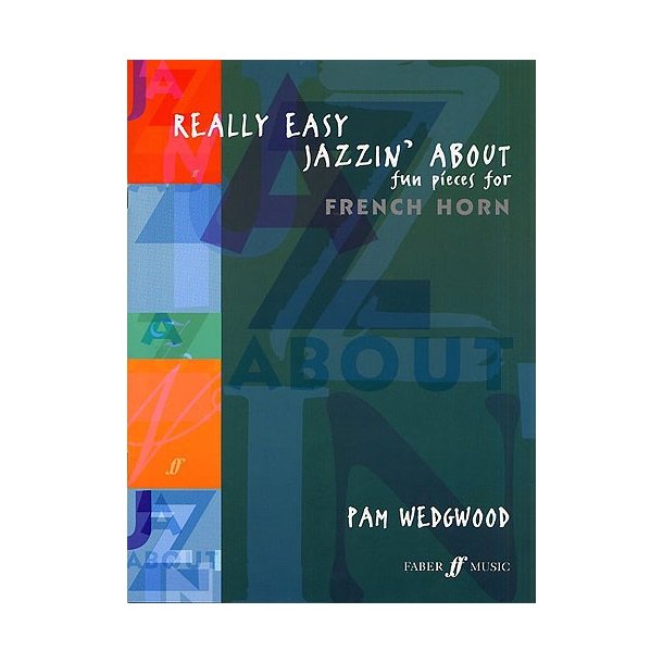 Pamela Wedgwood: Really Easy Jazzin' About (French Horn)