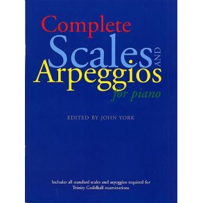 Complete Scales And Arpeggios For Piano