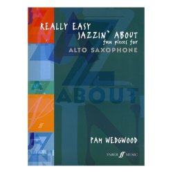 Pamela Wedgwood: Really Easy Jazzin' About (Alto Saxophone)