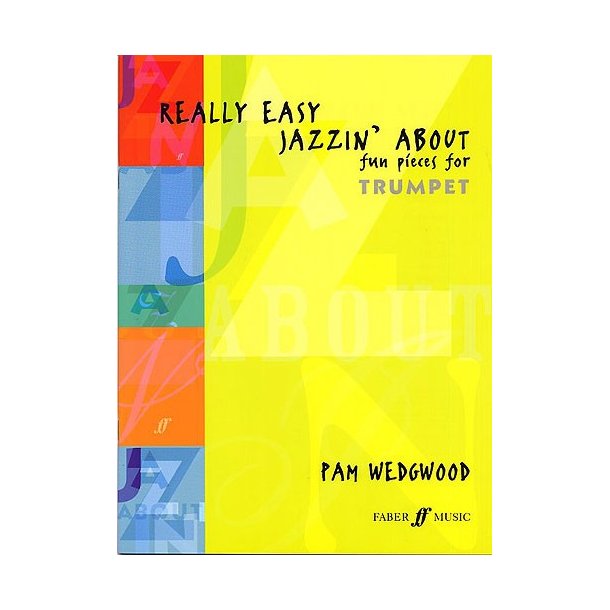 Pamela Wedgwood: Really Easy Jazzin' About (Trumpet)
