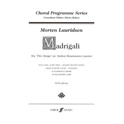 Morten Laudridsen: Madrigali - Six Fire Songs