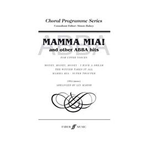Mamma Mia! And Other ABBA Hits (SSA/Piano)