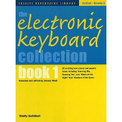 The Electronic Keyboard Collection - Book 1