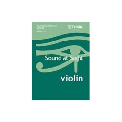 Sound At Sight: Violin Grades 4-8
