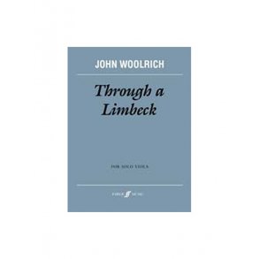Through A Limbeck (Solo Viola)