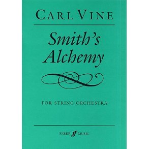Carl Vine: Smith's Alchemy
