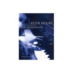 Pamela Wedgwood: After Hours For Solo Piano Book 3