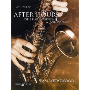 Pam Wedgwood: After Hours For E-Flat Saxophone And Piano (Book/CD)