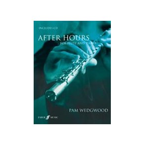 Pam Wedgwood: After Hours For Flute And Piano (Book/CD)
