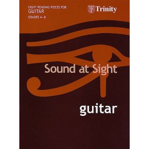 Sound At Sight: Guitar Grades 4-8