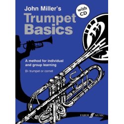 John Miller: Trumpet Basics (Pupil's Edition)