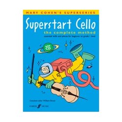 Mary Cohen: Superstart Cello - The Complete Method
