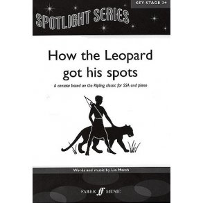 Lin Marsh: How The Leopard Got His Spots