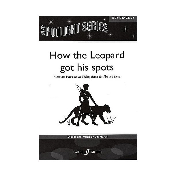 Lin Marsh: How The Leopard Got His Spots