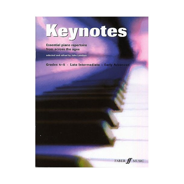 Keynotes: Grades 4-5 (Late Intermediate - Early Advanced)