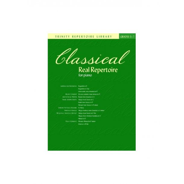 Classical Real Repertoire For Piano - Grades Five To Seven