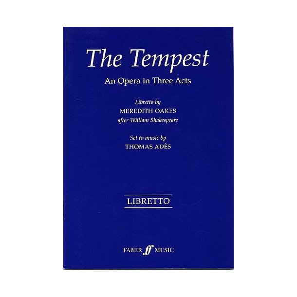 Meredith Oakes: The Tempest (Libretto)