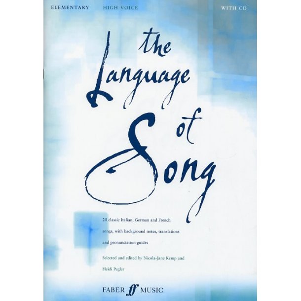 The Language Of Song (High Voice Elementary)